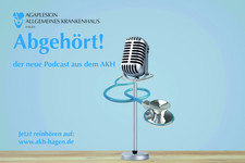 Abgehört! – Ihr Podcast aus dem AKH